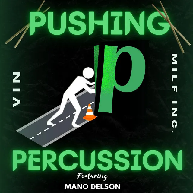 Pushing Percussion