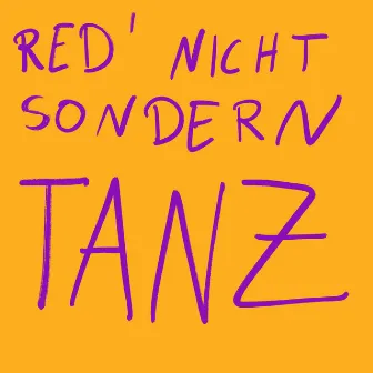 Red Nicht Sondern Tanz by Keewee