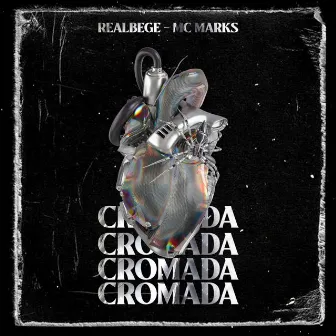 Cromada by Real Bege