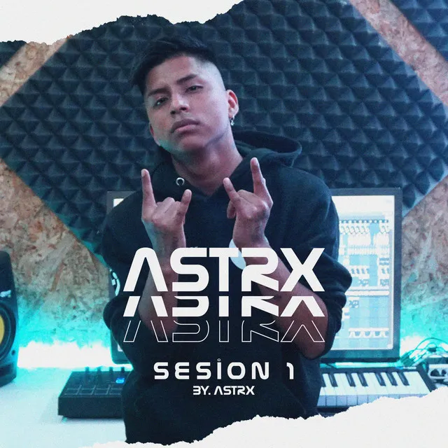 Astrx: Astrx Sessions, Vol. 1