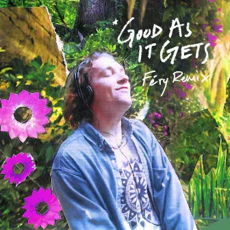 Good As It Gets (Féry Remix) by Louis Futon