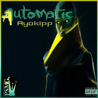 Automatic by AyoKipp