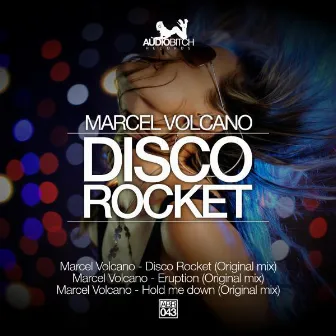 Disco Rocket by Marcel Volcano