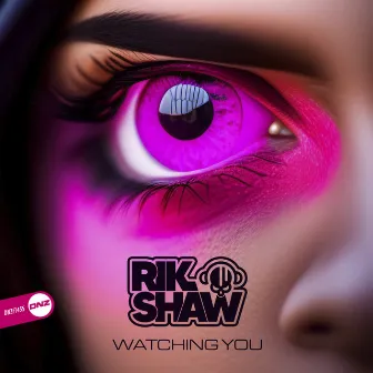 Watching You by Rik Shaw