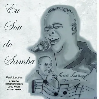 Eu Sou do Samba by Moisés Santiago