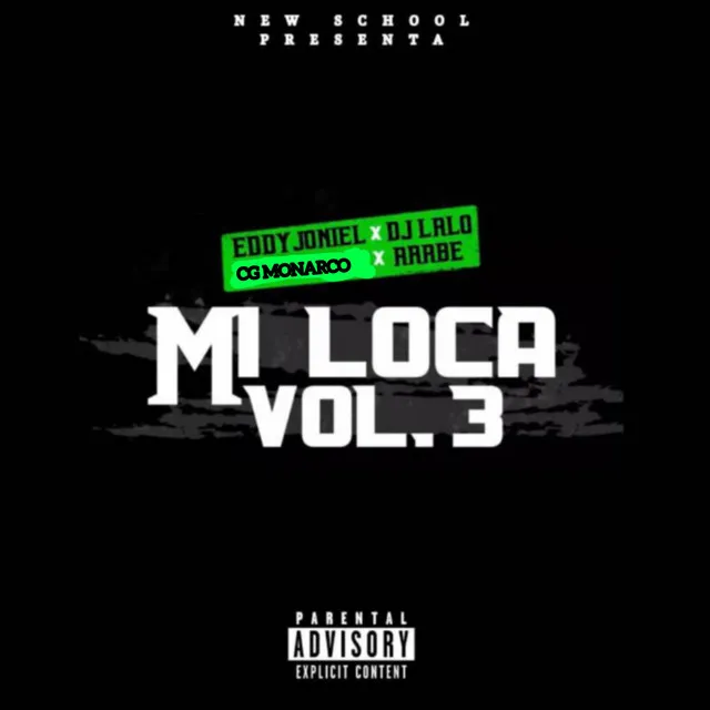 Mi Loca (Vol. 3)