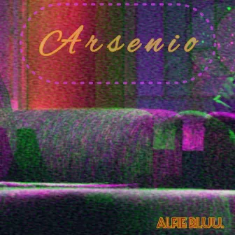 Arsenio by Alfie Bluu.