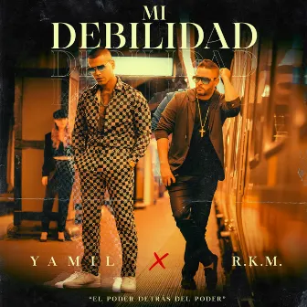 Mi Debilidad by Yamil