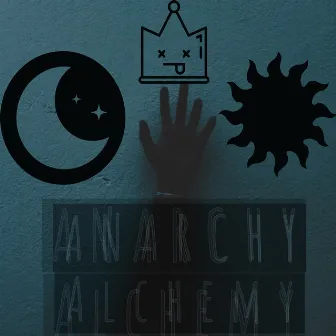 ALCHEMY by Anarchy