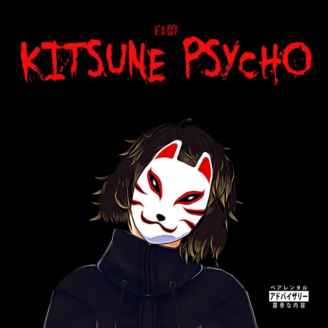 KITSUNE PSYCHO