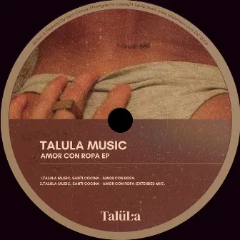 Amor Con Ropa EP by Talula Music