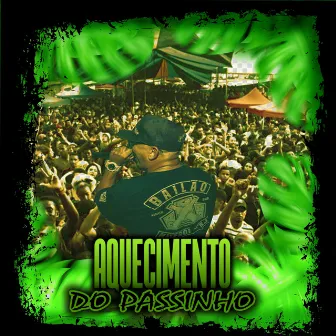 Aquecimento do passinho by DJ Kiko de Niterói