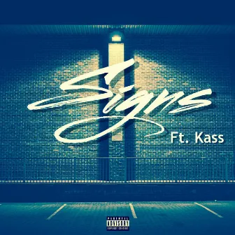 Signs (feat. Kass) by L.I.