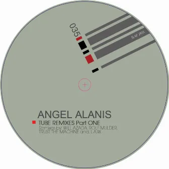 Tube Remixes by Angel Alanis