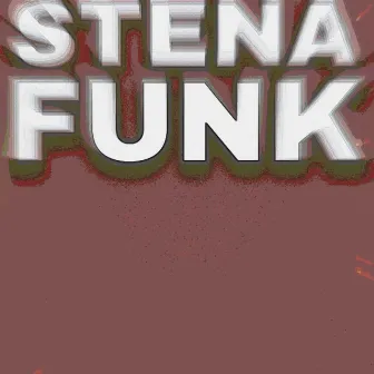 STENA FUNK by Astro P