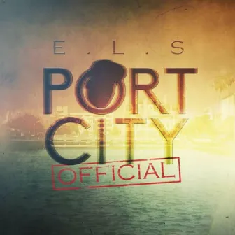 Port City Official by E.L.S