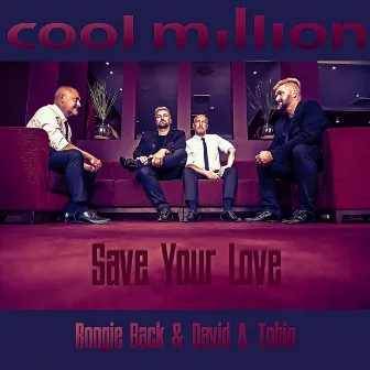 Save Your Love by Boogie Back