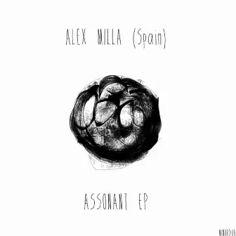 Assonant EP by Alex Milla (Spain)