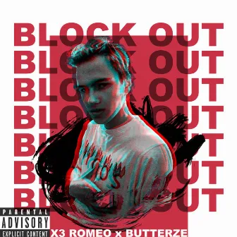 Block out by X3 ROMEO