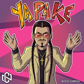 Ya Pa Ke by Nyco Corpus