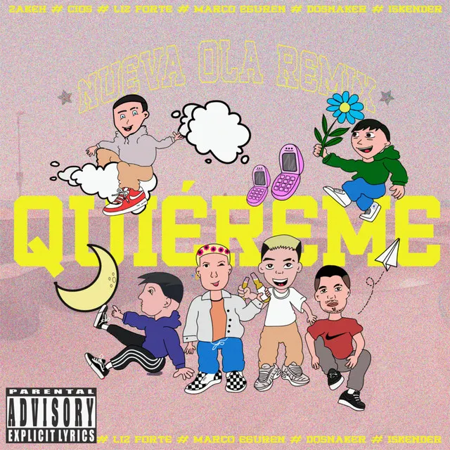 QUIÉREME (feat. Dosnaker, Cios, Zakeh) - Nueva Ola Remix