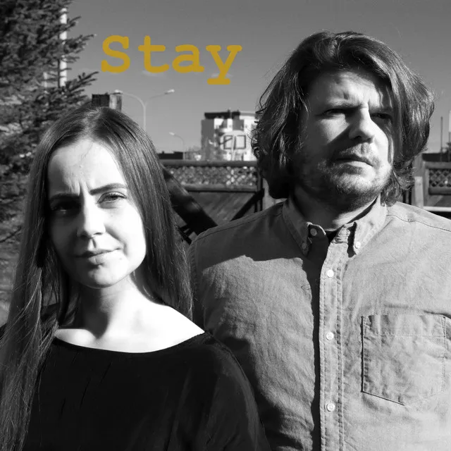 Stay