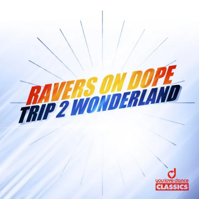 Trip 2 Wonderland - Radio Edit