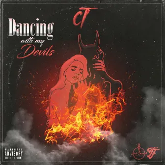 D.W.M.D: Dancing With My Devils by C.T.