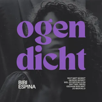 Ogen dicht by Bibi Espina