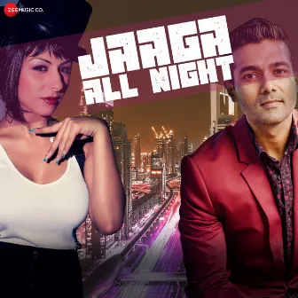 Jaaga All Night by Zain Khan