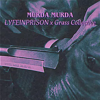 MURDA MURDA by LYFEINPRISON