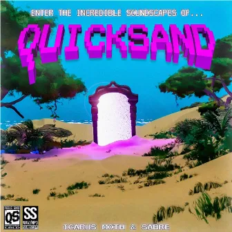 Quicksand by Icarus Moth