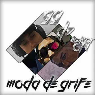 Moda de Grife by D7 MC