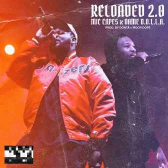 RELOADED 2.0 (Radio Edit) by Mic Capes