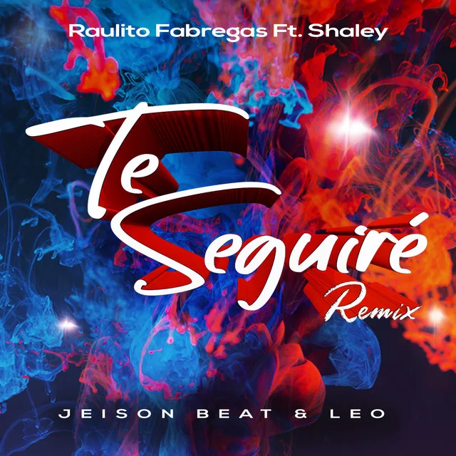 Te Seguiré - Remix