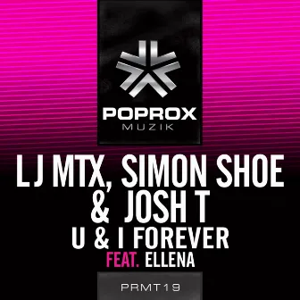 U & I Forever by Simon Shoe