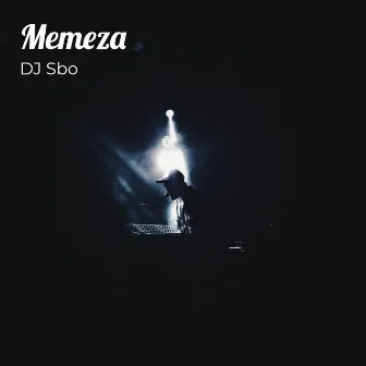 Memeza by DJ Sbo