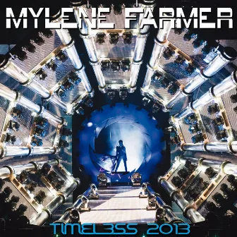 Timeless 2013 (Live) by Mylène Farmer