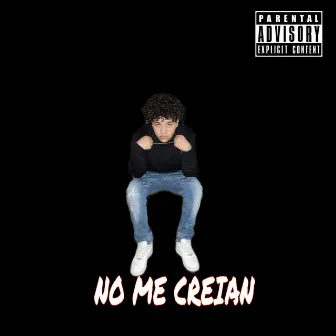 No Me Creian by Puro Loco