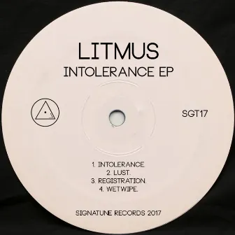 Intolerance Ep by Litmus