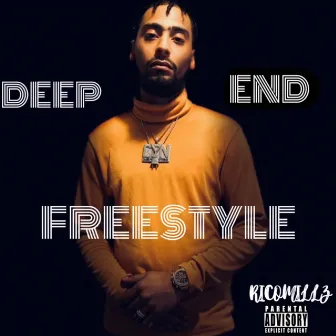 Deep End Freestyle by RicoMillz