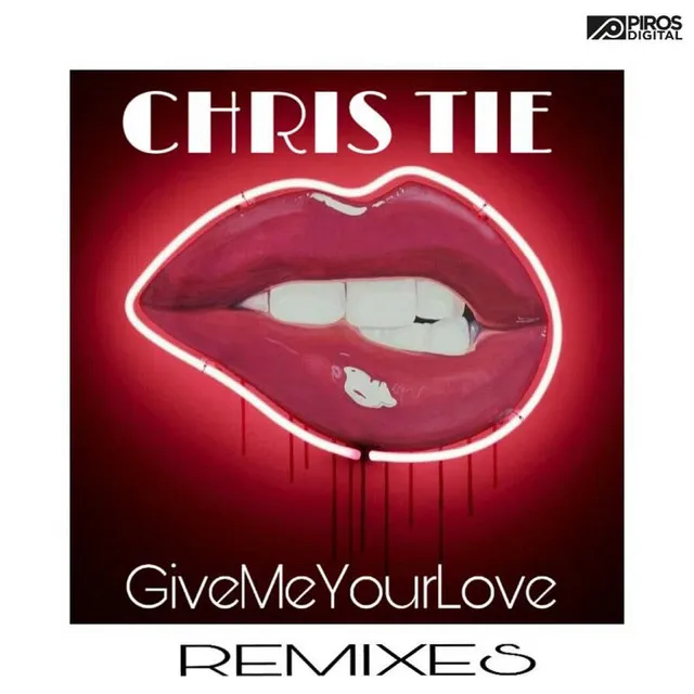 Give Me Your Love - Chadec Remix