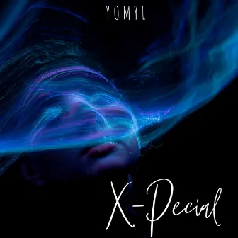 X-Pecial by Yomyl