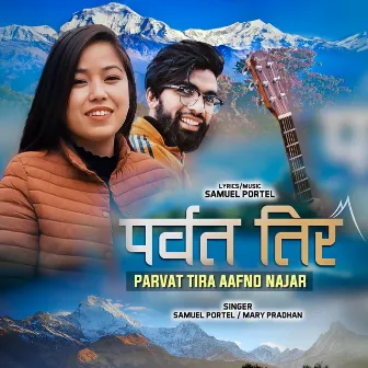 Parvat Tera Aafno Najar by Christian Sansar