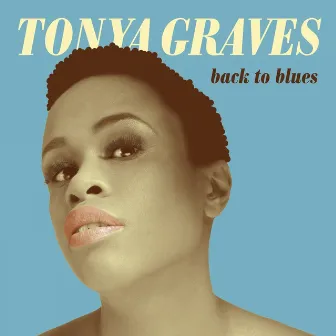 Back to Blues by Tonya Graves