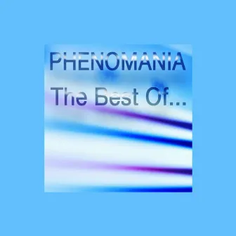 Best Of by Phenomania