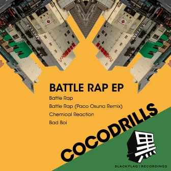 Battle Rap EP by Cocodrills