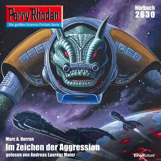 Im Zeichen der Aggression [Perry Rhodan - Erstauflage 2630 (Ungekürzt)]