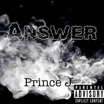 Answer by Prince J