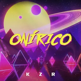 Onírico by Kzr